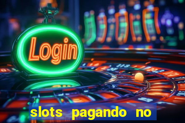 slots pagando no cadastro saque free